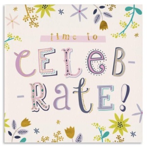 Time To Celebrate Greeting Card